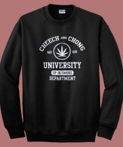 Cheech And Chong 420 University Sweatshirt