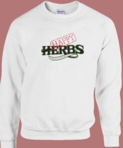 Cheech Marin Happy Herbs Sweatshirt