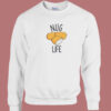 Chicken Nugget Nug Life 80s Sweatshirt