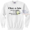 Chocolate Definition Unisex Sweatshirt