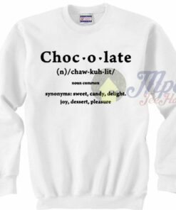 Chocolate Definition Unisex Sweatshirt