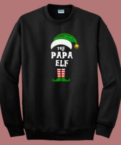 Christmas Day The Papa Elf 80s Sweatshirt