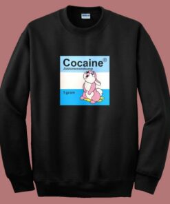 Cocaine Just One More Bump Sweatshirt