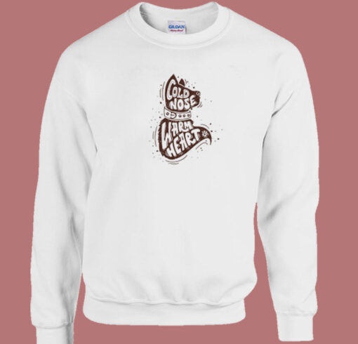 Cold Nose Welcome To The Rebellion Sweatshirt