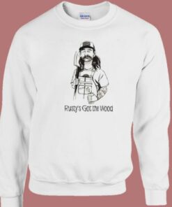Come And Get Rustys Wood Sweatshirt 2