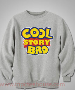 Cool Story Bro Crewneck Sweatshirt
