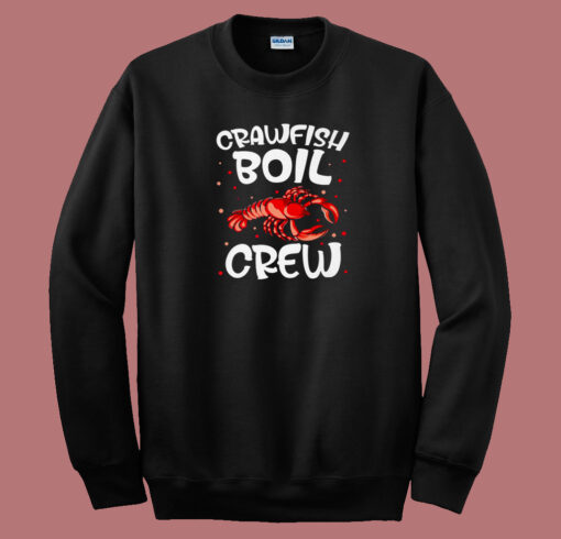 Crawfish Boil Crew Crayfish 80s Sweatshirt