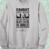 Cuaght Lucius Malfoy Harry Potter Crewneck Sweatshirt