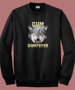 Cum Dumpster Vintage Sweatshirt