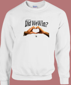 Damar Hamlin Did We Win Sweatshirt 1