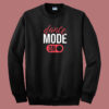 Dance Mode On Funny 80s Sweatshirt