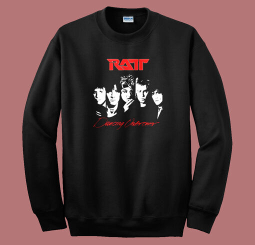 Dancing Undercover Ratt Sweatshirt