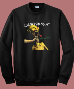 Dinosaur Jr Feel The Pain Sweatshirt 1