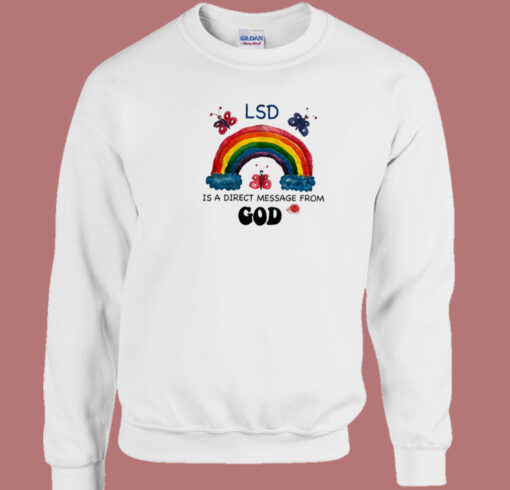 Direct Message From God Sweatshirt