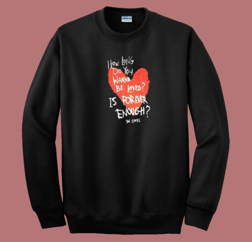 Dixie Chicks Forever Enough 80s Sweatshirt