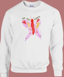 Do Not Touch Butterfly Sweatshirt 1 Do Not Touch Butterfly Sweatshirt 2