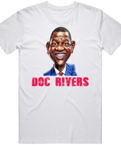 Doc Rivers Caricature Philadelphia Basketball Fan T Shirt Doc Rivers Caricature Philadelphia Basketball Fan T Shirt