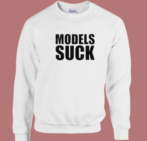 Doja Cat Models Suck Sweatshirt