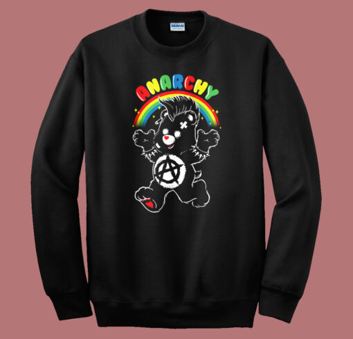 Dont Care Bear Anarchy Sweatshirt