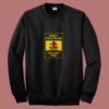 Dont’t Follow Me I’m Lost Too 80s Sweatshirt