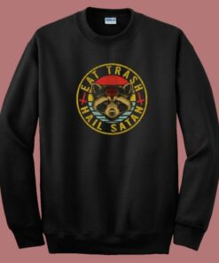 Eat Trash Hail Satan 80s Sweatshirt