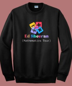 Ed Sheeran Mathematics Sweatshirt