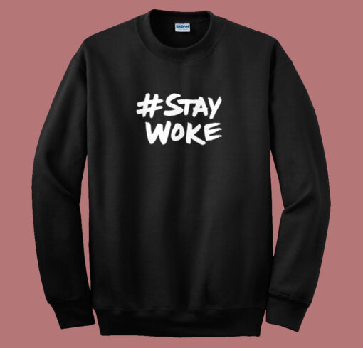 Elon Musk Stay Woke 80s Sweatshirt