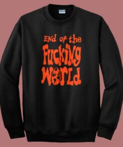 End Of The Fucking World Hayley Sweatshirt