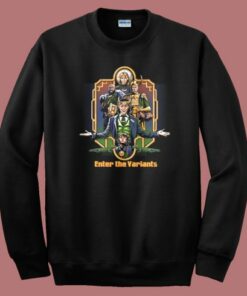 Enter The Variants 80s Sweatshirt
