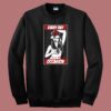 Every Day Is A Special Occasion 80s Sweatshirt
