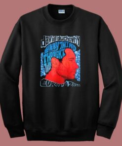 Every Third Thought Tour Sweatshirt