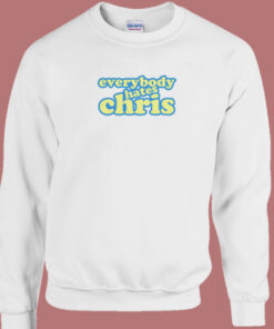 Everybody Hates Chris Sweatshirt
