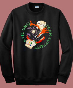 Evil Uno Tech Support Sweatshirt Evil Uno Tech Support Sweatshirt