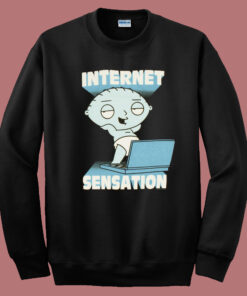 Family Guy Internet Sensation Sweatshirt Family Guy Internet Sensation Sweatshirt