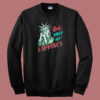 Feminist Nyc Statue 80s Sweatshirt