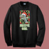 Festive Girl Chirstmas Sweatshirt