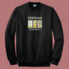 Festivus Seinfeld Funny 80s Sweatshirt