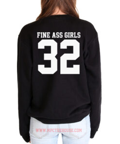 Fine Ass Girls Crewneck Sweatshirt 1