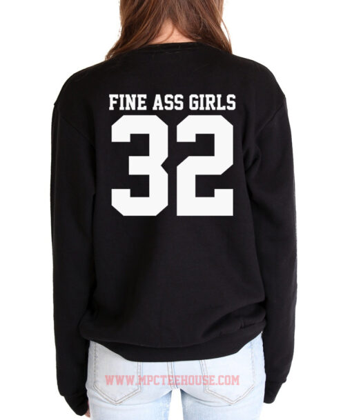 Fine Ass Girls Crewneck Sweatshirt