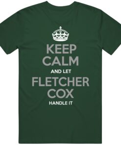 Fletcher Cox Keep Calm Philadelphia Football Fan T Shirt Fletcher Cox Keep Calm Philadelphia Football Fan T Shirt