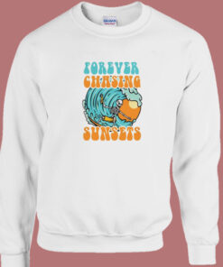 Forever Chasing Sunsets 80s Sweatshirt 1