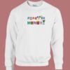 Forever Hungry Junkfood 80s Sweatshirt