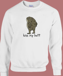 Frog Kiss My Butt Funny Sweatshirt 1