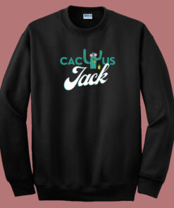 Funny Cactus Jack 80s Sweatshirt