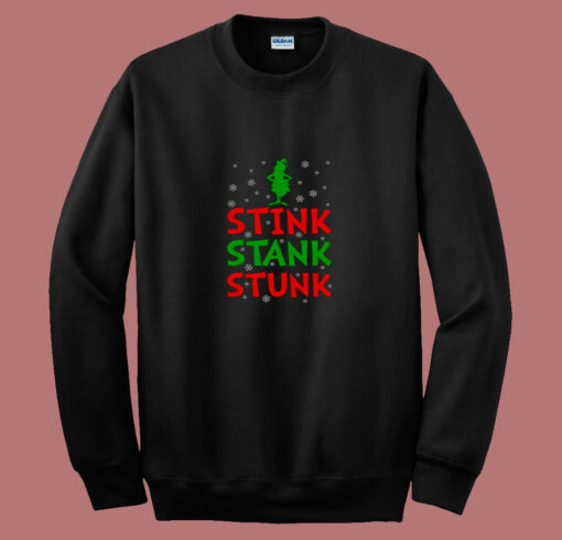 Funny Grinch Christmas Stink Stank Stunk 80s Sweatshirt