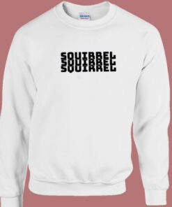 Funny Squirrel Awareness 80s Sweatshirt 1