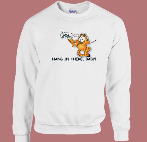 Garfield Hang In There Baby Sweatshirt