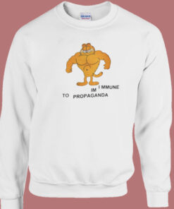 Garfield Im Immune To Propaganda Sweatshirt