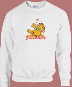Garfield Irresistible Funny Sweatshirt Garfield Irresistible Funny Sweatshirt
