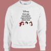 Gave Me Unrealistic Expectations Sweatshirt